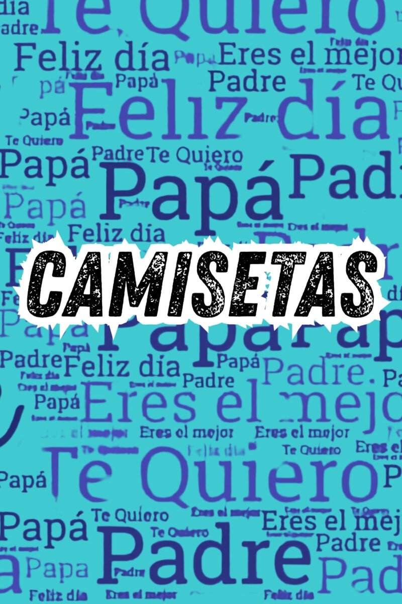 Camisetas Día Del Padre