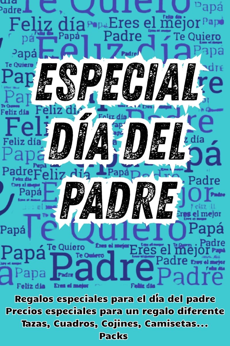 Especial Día Del Padre