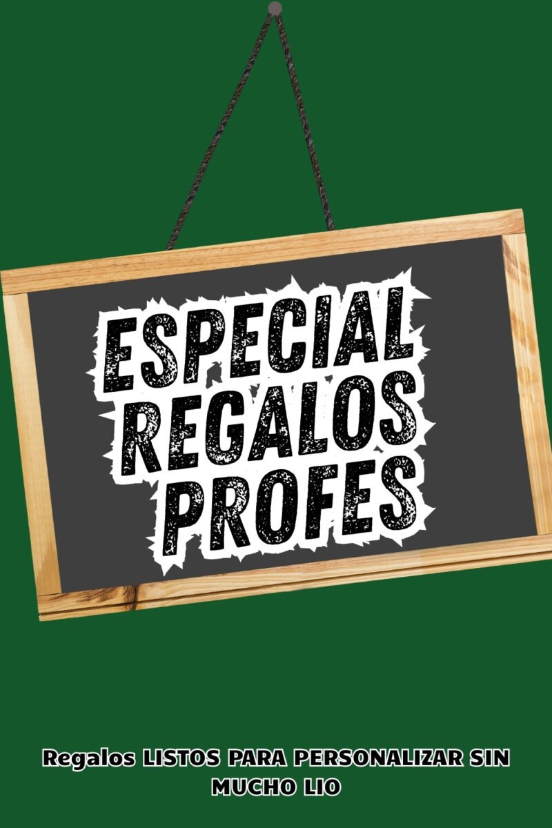 Especial Regalos Profes Personalizables