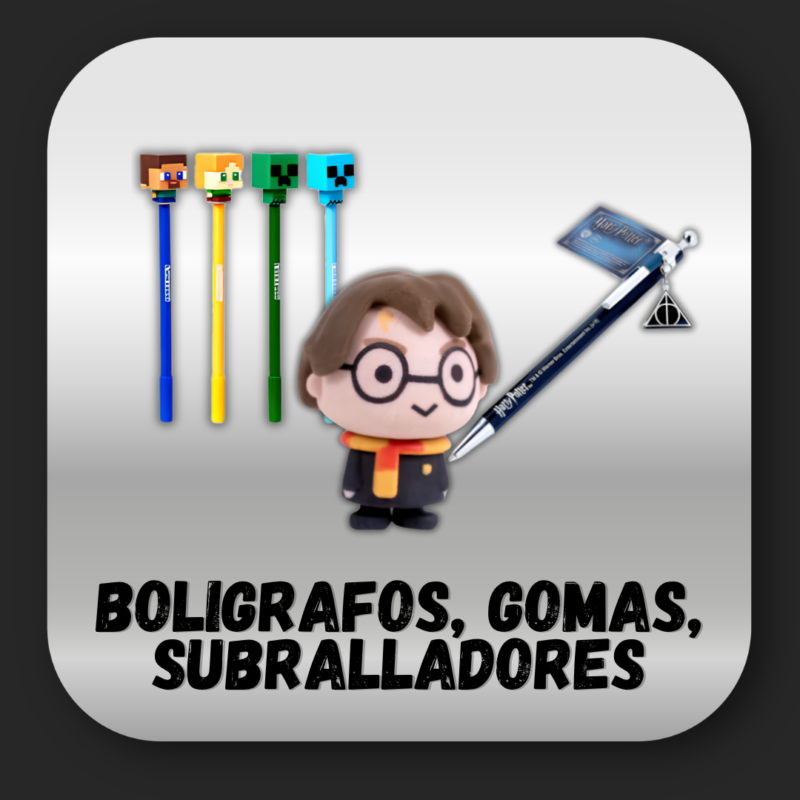 BOLIGRAFOS, GOMAS, SUBRALLADORES...