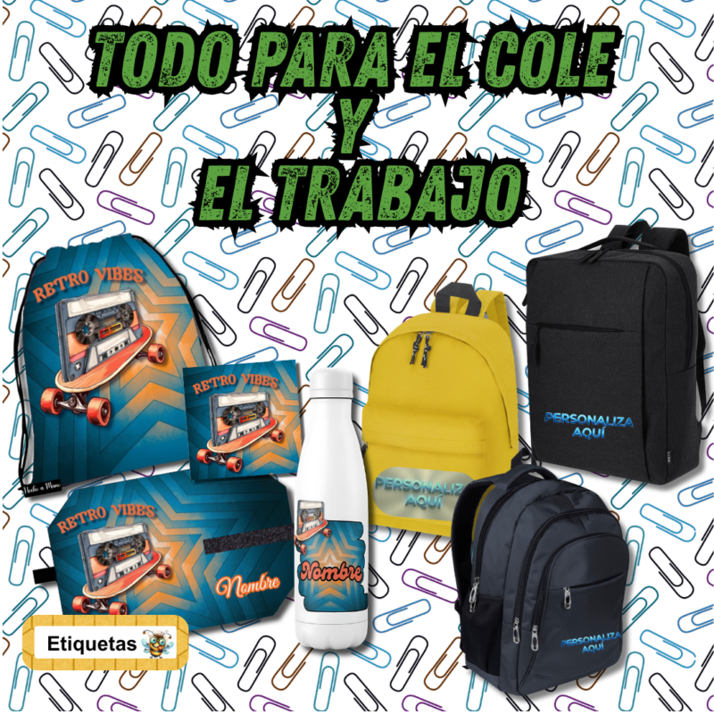 ESPECIAL VUELTA AL COLE Y TRABAJO Personalizables con Nombre